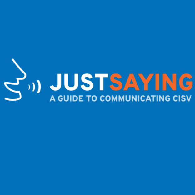 Just Saying: A Guide to Communicating CISV